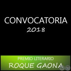 CONVOCATORIA AL PREMIO LITERARIO ROQUE GAONA 2018